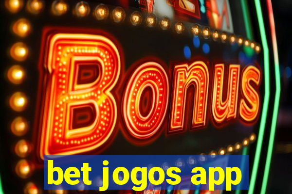 bet jogos app