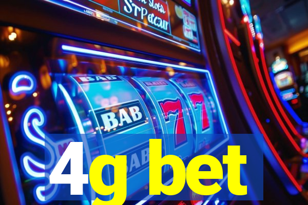 4g bet