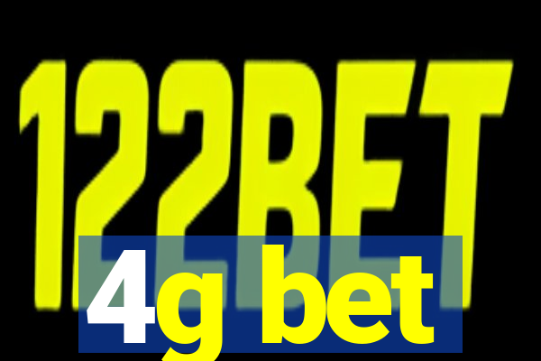 4g bet