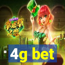 4g bet