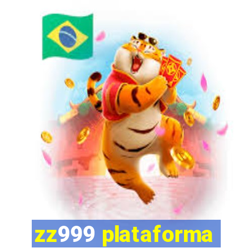 zz999 plataforma