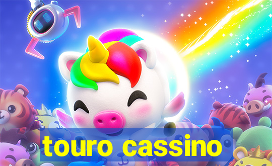 touro cassino