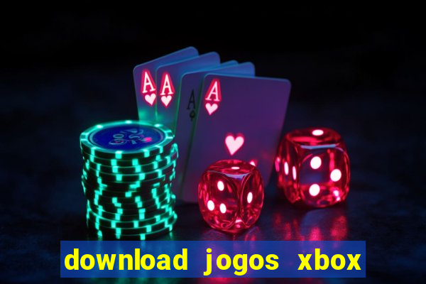 download jogos xbox 360 utorrent