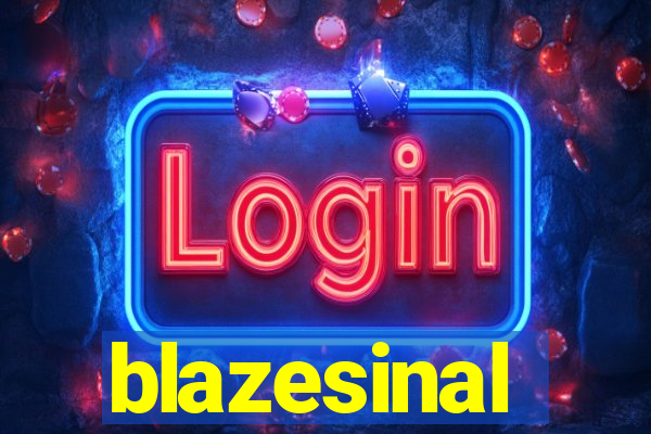 blazesinal