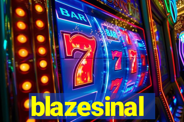 blazesinal