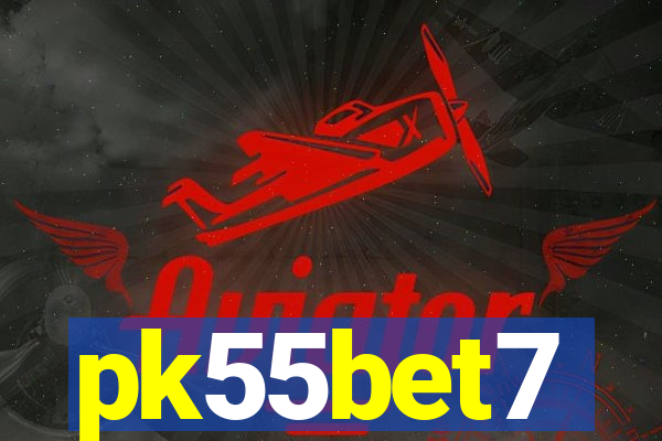 pk55bet7