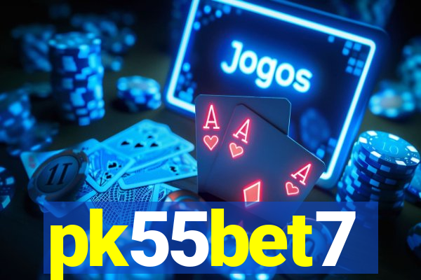 pk55bet7