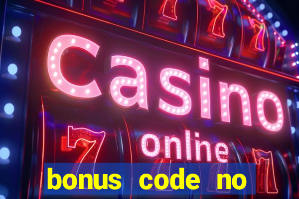 bonus code no deposit casino