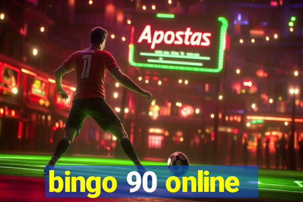 bingo 90 online