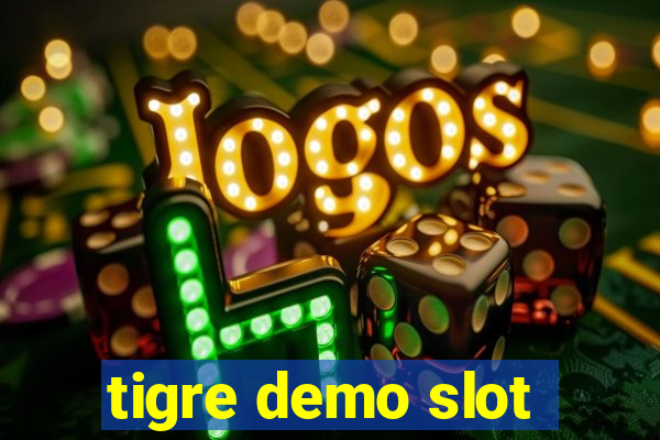 tigre demo slot