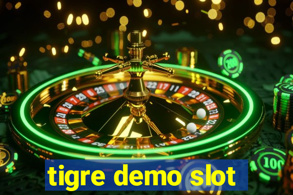 tigre demo slot