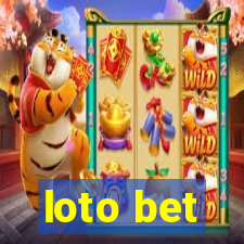 loto bet