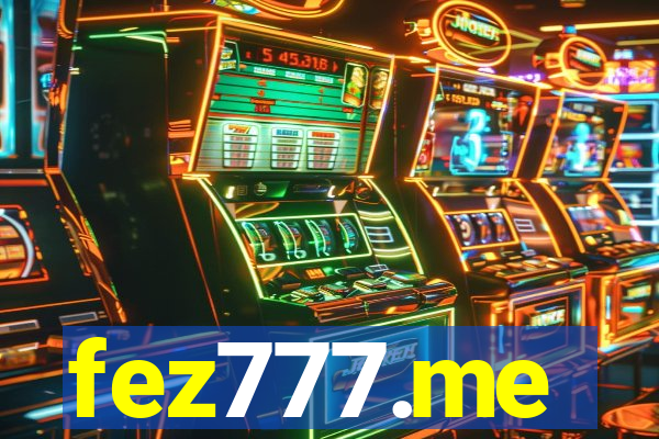 fez777.me