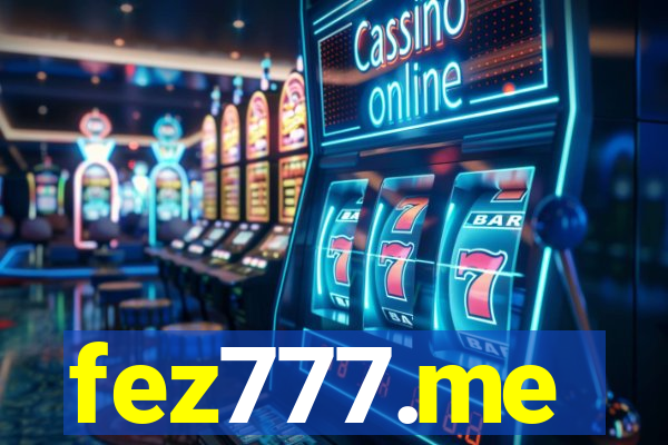 fez777.me