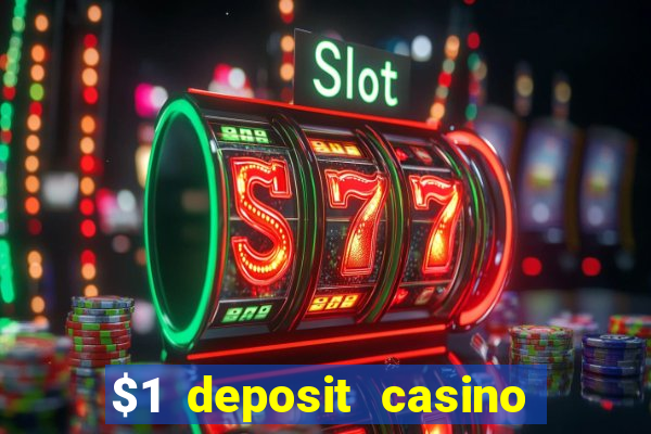 $1 deposit casino nz october 2021