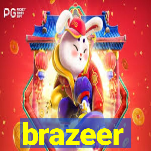 brazeer