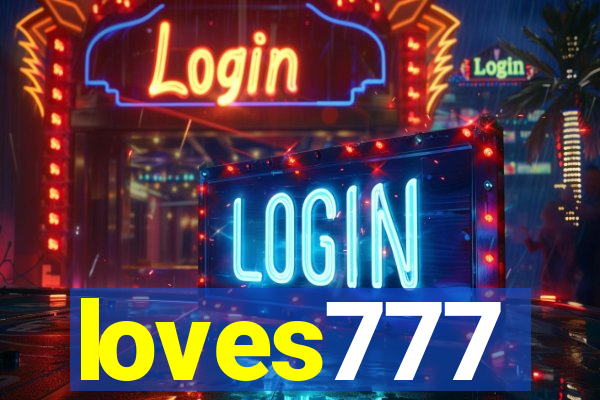 loves777