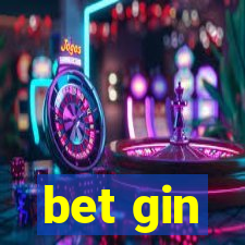 bet gin