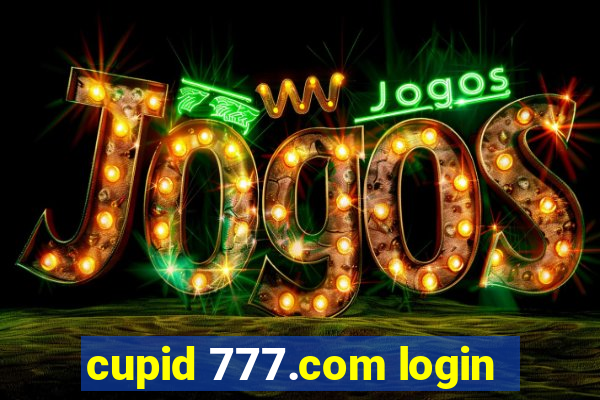 cupid 777.com login