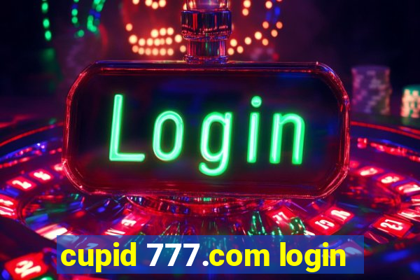 cupid 777.com login