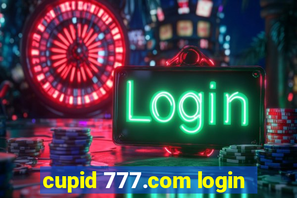 cupid 777.com login