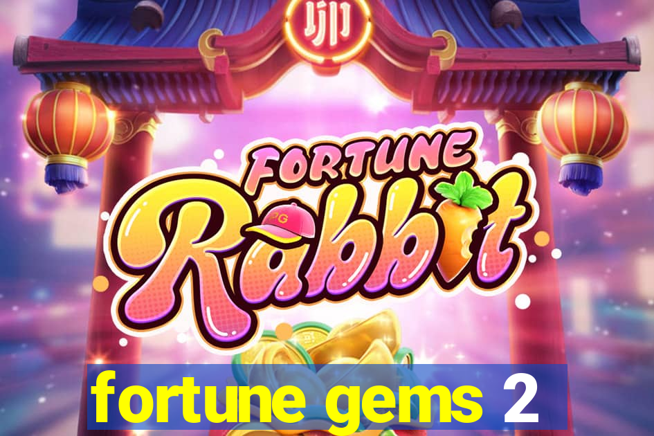 fortune gems 2