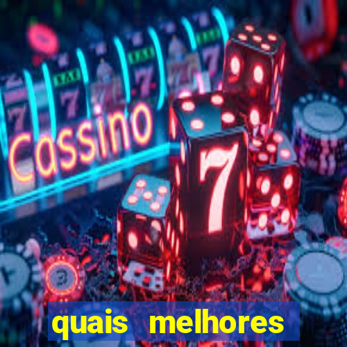 quais melhores jogos de aposta