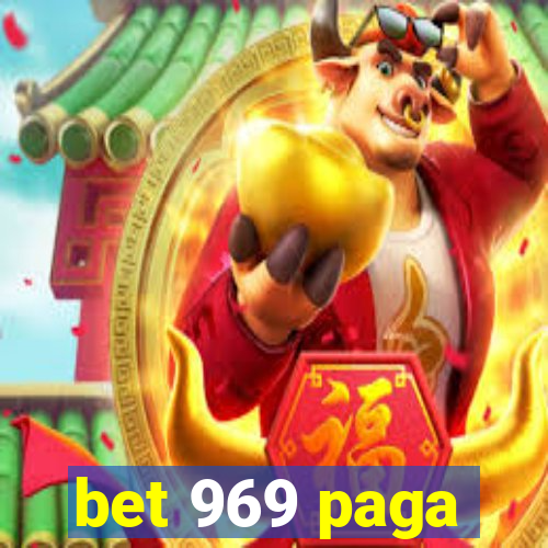 bet 969 paga