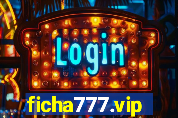 ficha777.vip