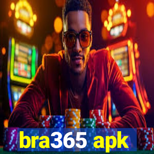 bra365 apk