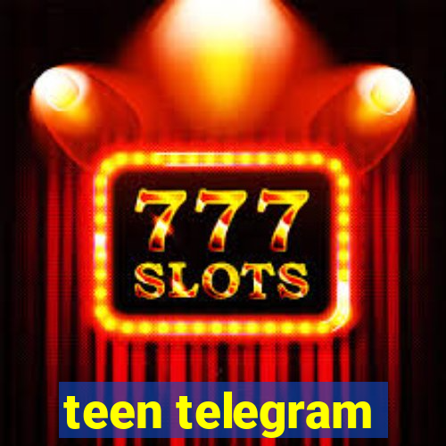 teen telegram