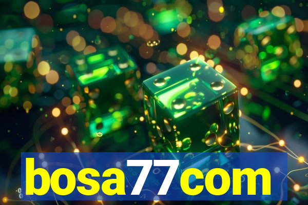 bosa77com