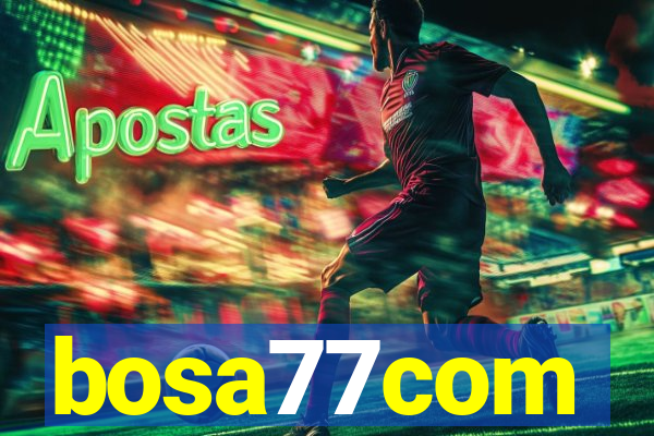 bosa77com