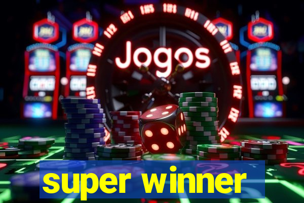 super winner