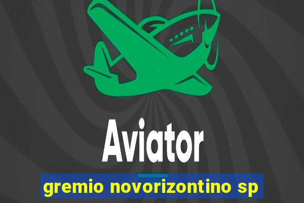 gremio novorizontino sp