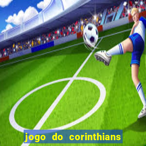 jogo do corinthians tempo real