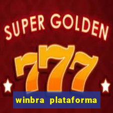 winbra plataforma de jogos