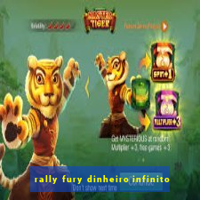 rally fury dinheiro infinito