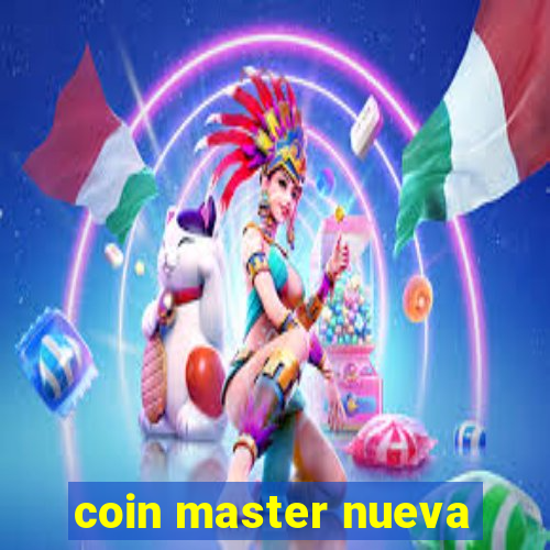 coin master nueva