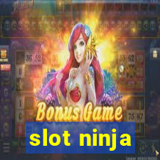 slot ninja