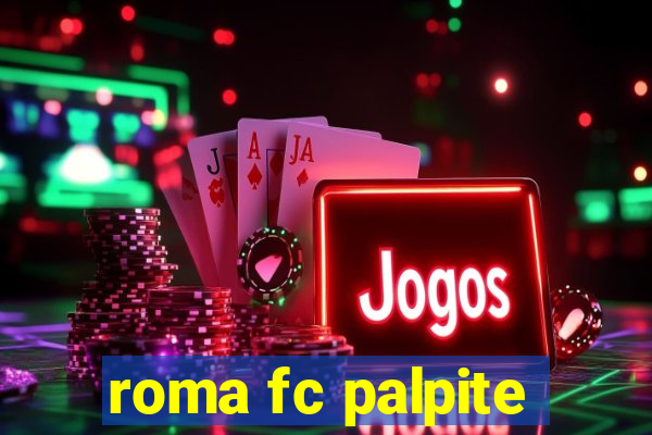 roma fc palpite