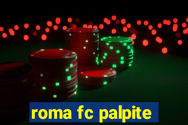 roma fc palpite