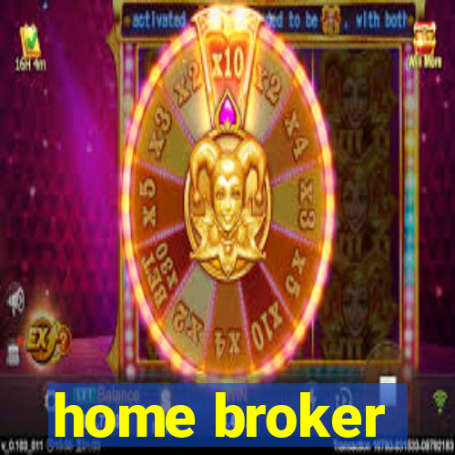 home broker