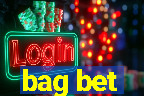 bag bet