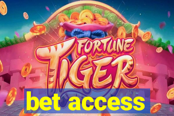 bet access