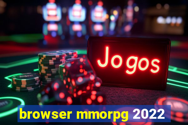 browser mmorpg 2022