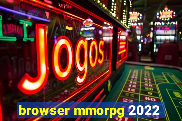 browser mmorpg 2022