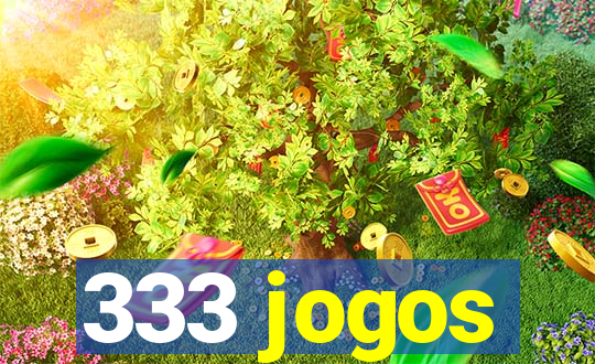 333 jogos