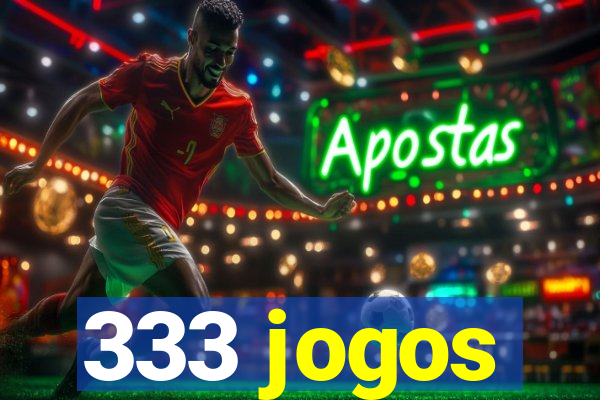 333 jogos