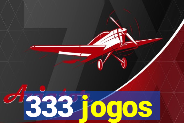 333 jogos